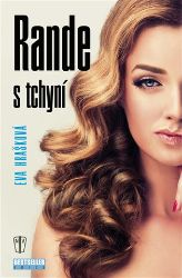 Rande s tchyní - Eva Hrašková - Světová beletrie Rande s tchyní