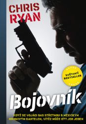 Bojovník - Chris Ryan - Literatura faktu Bojovník