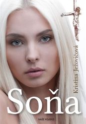 Soňa - Kristína Ježovičová - Romány Soňa