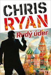 Rudý úder - Chris Ryan - Thrillery Rudý úder