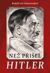 Než přišel Hitler Než přišel Hitler