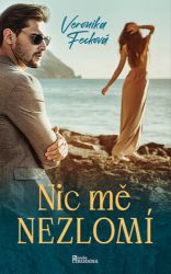 Nic mě nezlomí Nic mě nezlomí