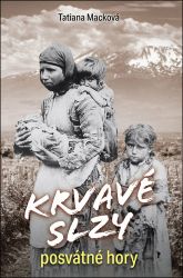 Krvavé slzy posvátné hory Krvavé slzy posvátné hory