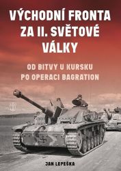 Východní fronta za 2. světové války Východní fronta za 2. světové války