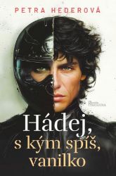 Hádej, s kým spíš, vanilko Hádej, s kým spíš, vanilko