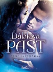 Ďáblova past - Veronika Farkašová - Romány pro ženy Ďáblova past