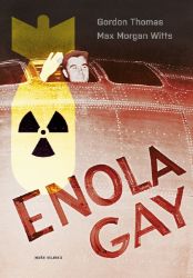 Enola Gay Enola Gay