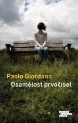 Osamělost prvočísel - Paolo Giordano - Romány Osamělost prvočísel