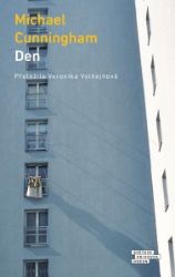 Den - Michael Cunningham - Romány Den