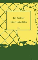 Křoví záškoláků Křoví záškoláků