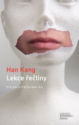 Lekce řečtiny - Han Kang - Romány Lekce řečtiny