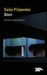 Slon - Saša Filipenko - Romány Slon