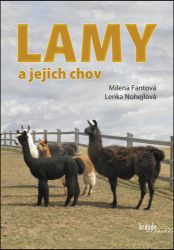 Lamy a jejich chov Lamy a jejich chov