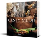 Cesty medu - Sylla de Saint Pierre - Chovatelství Cesty medu