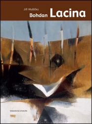 Bohdan Lacina: 1912–1971