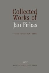 Collected Works of Jan Firbas: Volume Three (1979–1986) Collected Works of Jan Firbas: Volume Three (1979–1986)