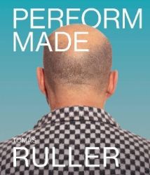 Perform made Perform made