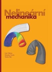 Nelineární mechanika - Miroslav Trcala,Václav Rek,Ivan Němec - Vysokoškolská výuka a VOŠ Nelineární mechanika