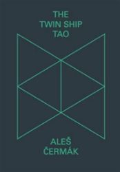 The Twin Ship Tao The Twin Ship Tao
