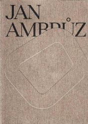 Jan Ambrůz - Umění a architektura Jan Ambrůz