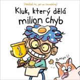 Kluk, který dělá milion chyb Kluk, který dělá milion chyb