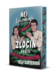 Nejkouzelnější zločin roku - Ally Carter - Světové detektivky Nejkouzelnejší zločin roku