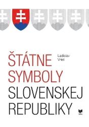 Štátne symboly Slovenskej republiky (slovensky) Štátne symboly Slovenskej republiky (slovensky)