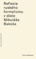 Reflexia ruského formalizmu v diele.. (slovensky) Reflexia ruského formalizmu v diele.. (slovensky)