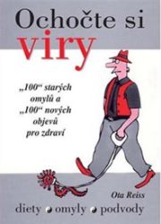 Ochočte si viry - Oto Reiss - Zdraví, hubnutí a sport Ochočte si viry