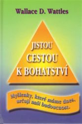 Jistou cestou k bohatství Jistou cestou k bohatství