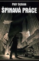 Špinavá práce Špinavá práce