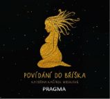 Povídání do bříška - Kateřina Kačírek Wiecková - Psychologie Povídání do bříška