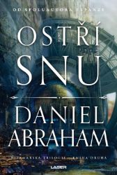 Kitamarská trilogie - Kniha druhá: Ostří snu Kitamarská trilogie - Kniha druhá: Ostří snu