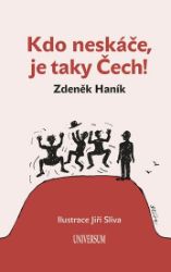 Kdo neskáče, je taky Čech! - Zdeněk Haník - Sport Kdo neskáče, je taky Čech!