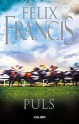 Puls - Felix Francis - Dobrodružné romány Puls