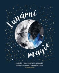 Lunární magie - Jo Cauldrick - Psychologie Lunární magie