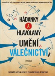 Hádanky a hlavolamy: Umění válečnictví Hádanky a hlavolamy: Umění válečnictví