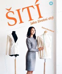Šití jako životní styl Šití jako životní styl