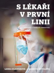 S lékaři v první linii S lékaři v první linii