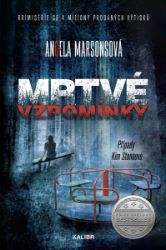 Mrtvé vzpomínky - Angela Marsonsová - Detektivky a napětí Mrtvé vzpomínky