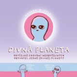 Divná planeta - Nathan W. Pyle - Humor a satira Divná planeta