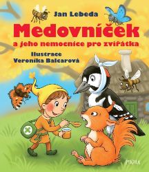 Medovníček a jeho nemocnice pro zvířátka
