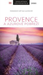 Provence a Azurové pobřeží - Společník cestovatele