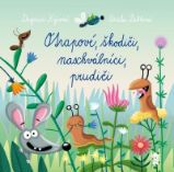 Otrapové, škodiči, naschválníci, prudiči - Dagmar Kýrová - Básničky a říkadla pro děti Otrapové, škodiči, naschválníci, prudiči