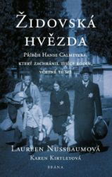 Židovská hvězda - Laureen Nussbaum,Karen Kirtley - Biografie a autobiografie Židovská hvězda