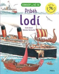 Příběh lodí - Chris Oxlade,Nick Hardcastle,Anita Ganeri - Dětské Příběh lodí