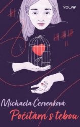 Počítám s tebou - Michaela Červenková - Young Adult Počítám s tebou