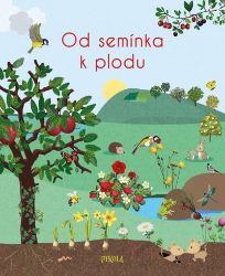 Od semínka k plodu Od semínka k plodu