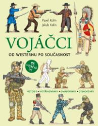 Vojáčci: Od westernu po současnost Vojáčci: Od westernu po současnost