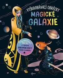 Vyškrabávací obrázky: Magické galaxie Vyškrabávací obrázky: Magické galaxie